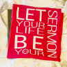 Let Your Life Be Your Sermon T-Shirt